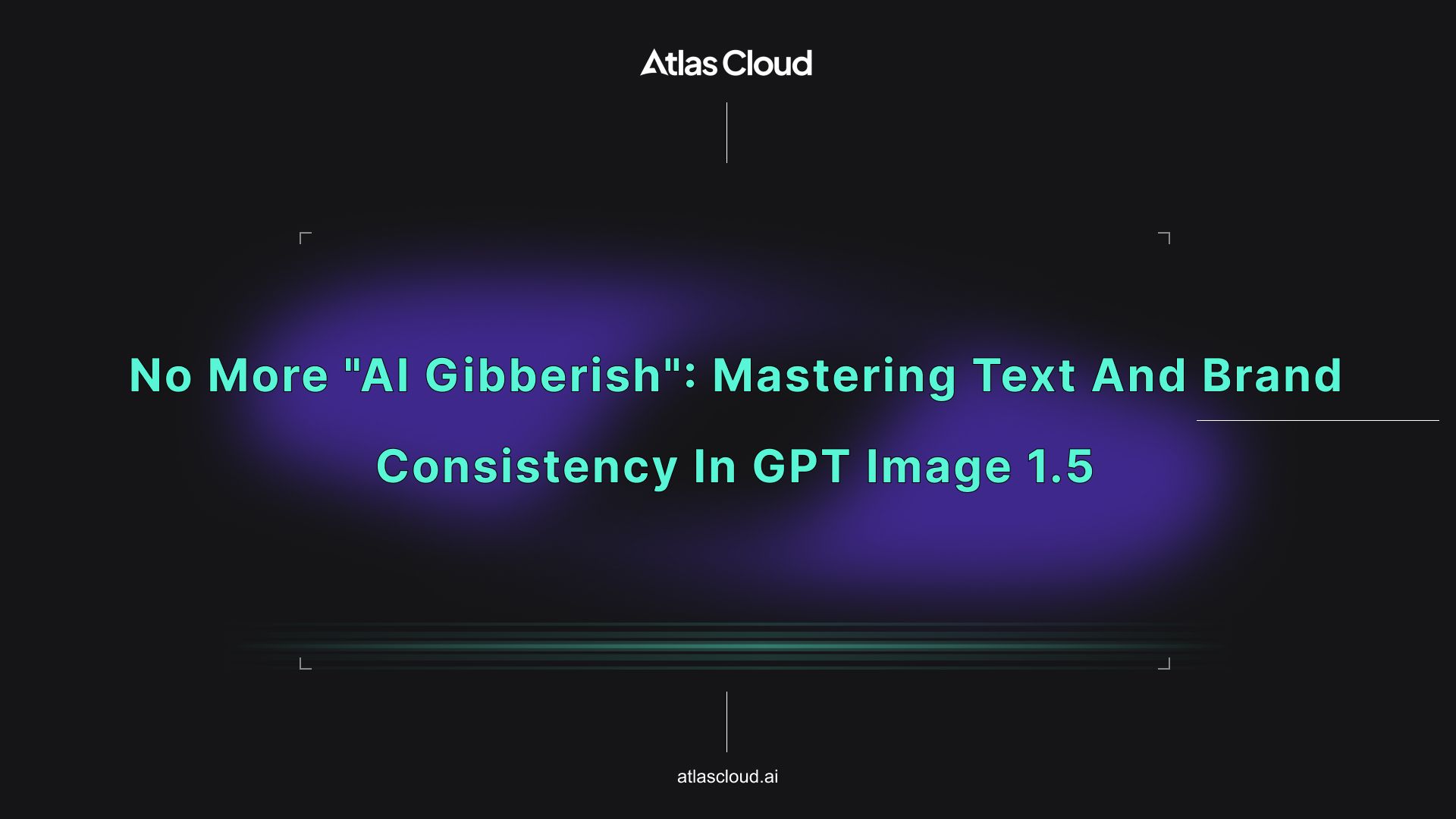 No More "AI Gibberish": Mastering Text and Brand Consistency in GPT Image 1.5