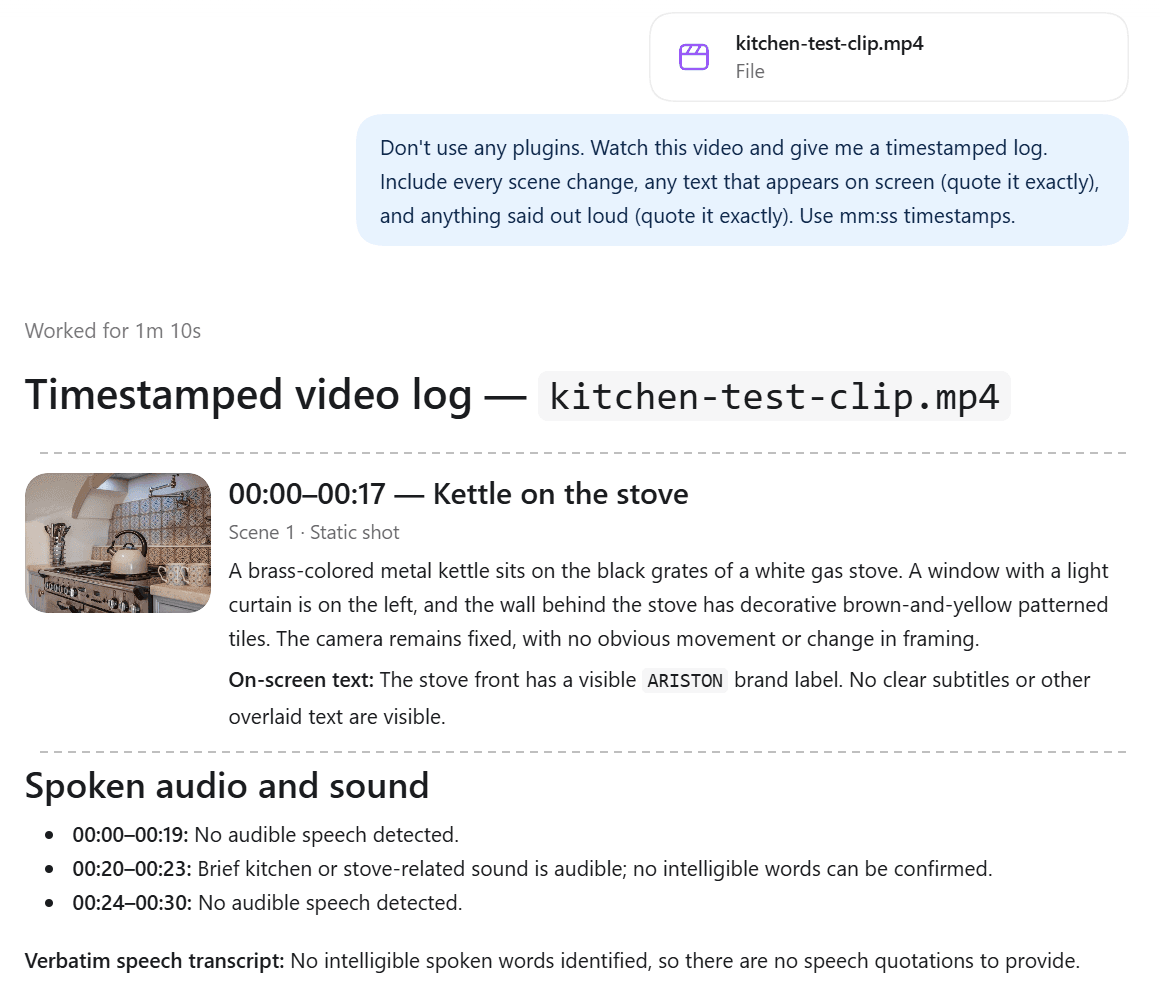 ChatGPT reply to an uploaded kitchen-test-clip.mp4, showing the prompt asking for a timestamped log, a note that it worked for 1 minute 10 seconds, a first scene from 00:00 to 00:17 that lists only the ARISTON stove label and no overlaid text, and a spoken audio section saying no intelligible words can be confirmed