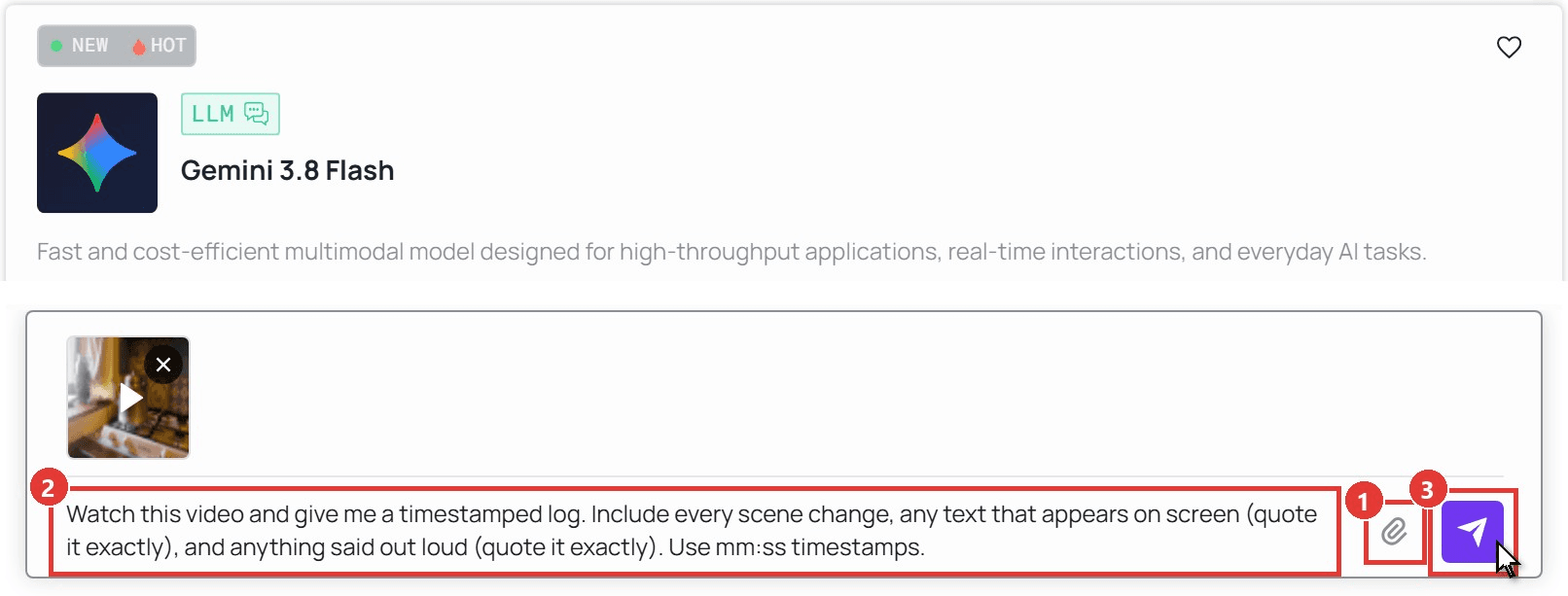 Atlas Cloud playground for Gemini 3.8 Flash with a kitchen video attached as a thumbnail, the paperclip upload button marked as step 1, the timestamped log prompt in the message box marked as step 2 and the purple send arrow marked as step 3, with the cursor on the send button