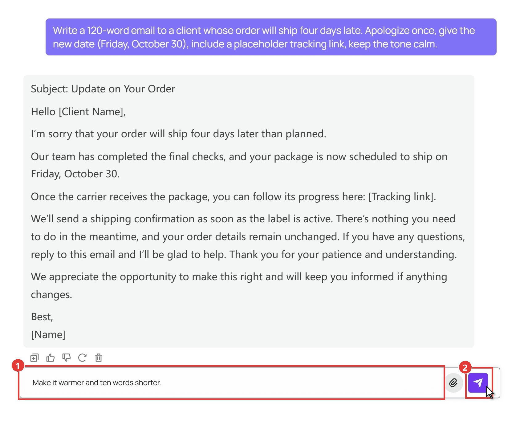 GPT-6 Luna playground on Atlas Cloud showing the finished client email above the message box, which holds a follow-up request to make it warmer and shorter and is marked as step 1, with the send arrow marked as step 2 and the cursor resting on it