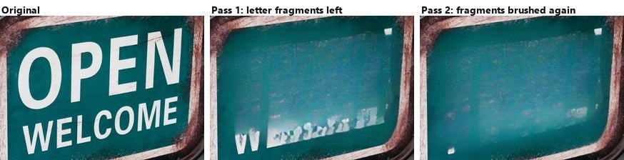 Three versions of the green sign: the original text, the first pass with white letter fragments at the bottom, and the second pass with the fragments gone