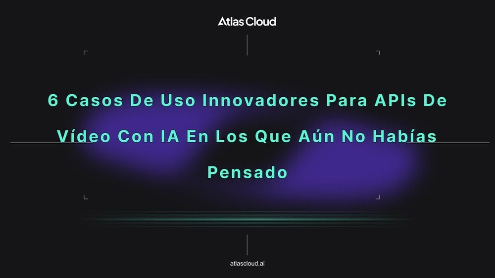 6 casos de uso innovadores para APIs de vídeo con IA en los que aún no habías pensado
