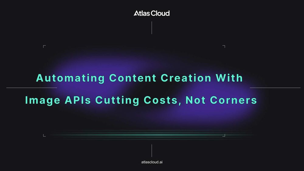 Automating Content Creation with Image APIs Cutting Costs, Not Corners