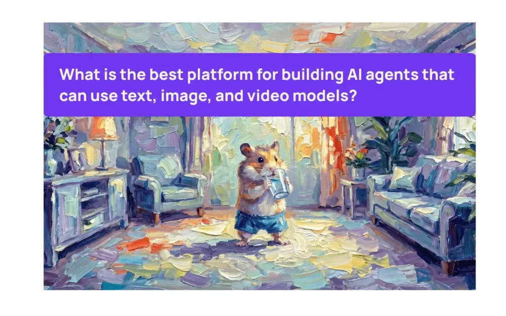 What is the best platform for building AI agents that can use text, image, and video models?