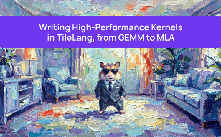 Writing High-Performance Kernels in TileLang, from GEMM to MLA