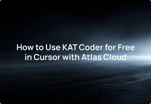 How to Use KAT Coder for Free in Cursor with Atlas Cloud