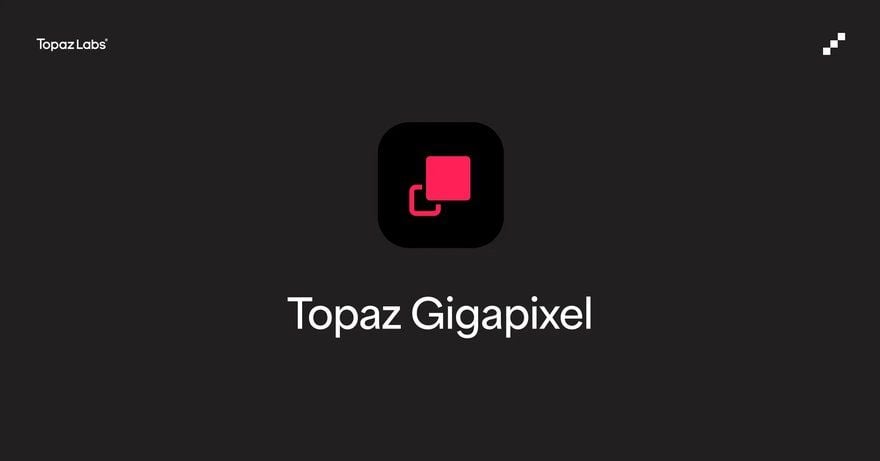 Topaz Labs branding for Topaz Gigapixel, the desktop AI photo upscaler used for print size enlargements