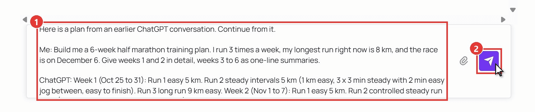 GPT-6 Luna playground message box on Atlas Cloud holding the pasted half marathon training conversation marked as step 1, with the purple send arrow marked as step 2 and the cursor on it